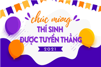 DANH SÁCH THÍ SINH TUYỂN THẲNG - 2021