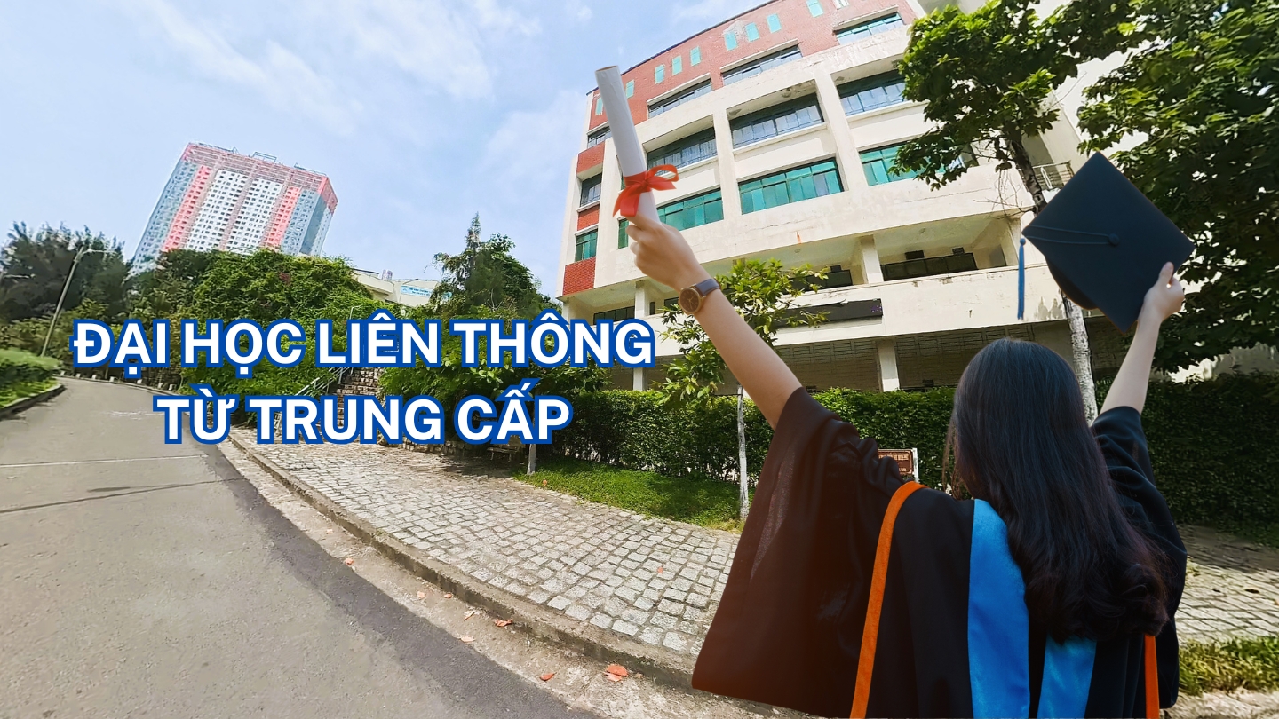Đại học liên thông  từ Trung cấp