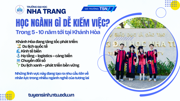 Học ngành gì dễ kiếm việc ở Khánh Hòa 5-10 năm tới?